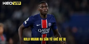 Kolo Muani ra sân từ ghế dự bị