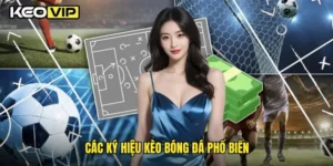 Các ký hiệu kèo bóng đá phổ biến