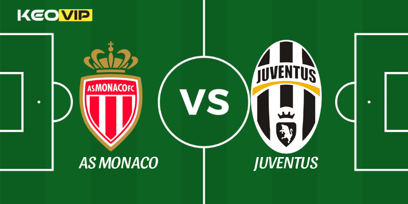Soi Kèo Nhà Cái AS Monaco vs Juventus Ngày 29/01/2026 - Champions League (League Stage) 1 AS Monaco vs Juventus