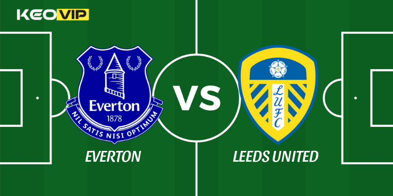 Soi Kèo Nhà Cái Everton vs Leeds United Ngày 27/01/2026 - Premier League 1 Everton vs Leeds United