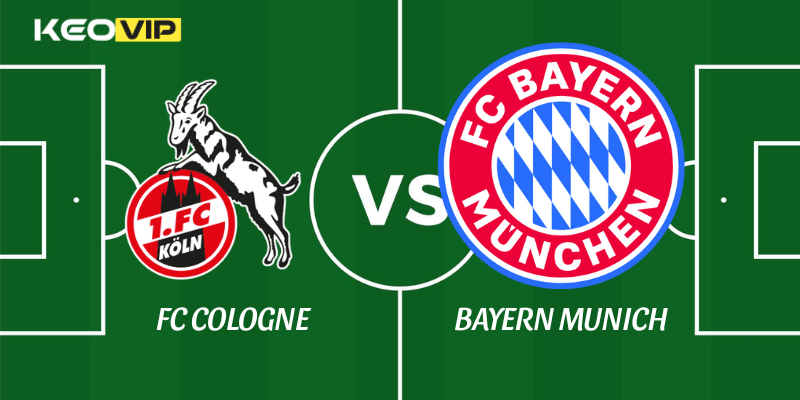 FC Cologne vs Bayern Munich