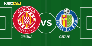 Girona vs Getafe