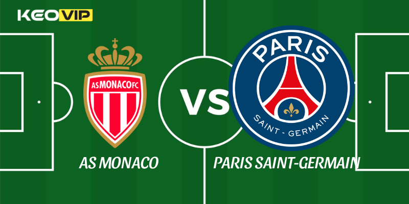 AS Monaco vs Paris Saint‑Germain