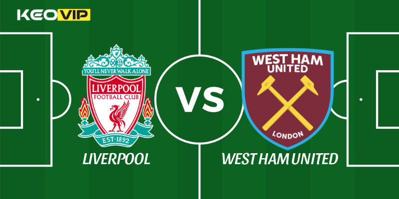 Liverpool vs West Ham United