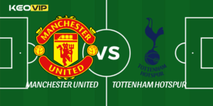 Manchester United vs Tottenham Hotspur