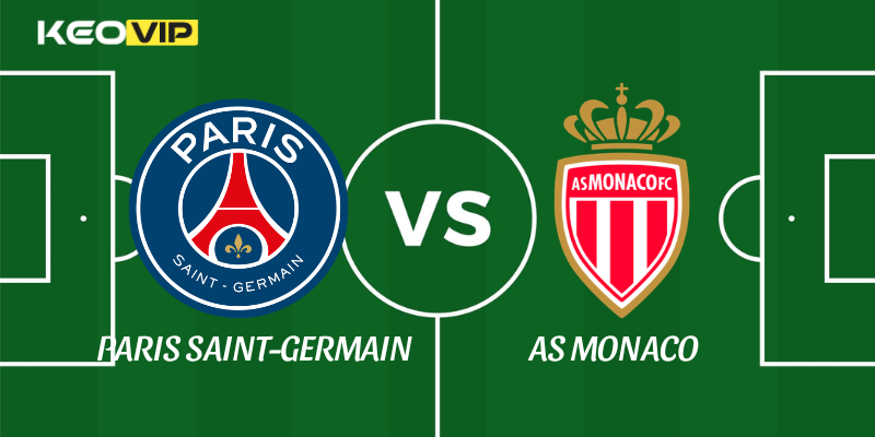 Paris Saint-Germain vs AS Monaco