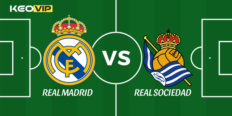 Real Madrid vs Real Sociedad