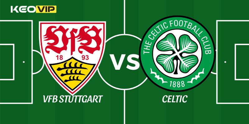VfB Stuttgart vs Celtic