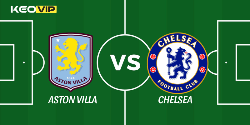 Aston Villa vs Chelsea