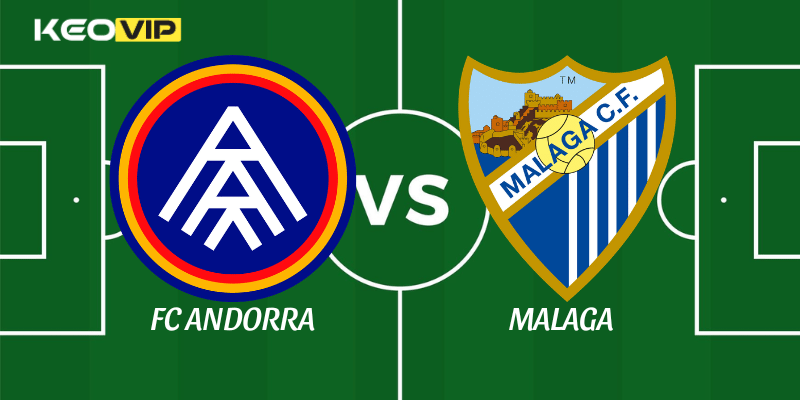 Soi Kèo Nhà Cái FC Andorra vs Malaga Ngày 02/04 - LaLiga 2 1 FC Andorra vs Malaga